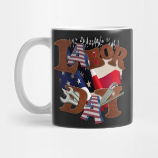 Hardest-Workers-Labor-Day Mug